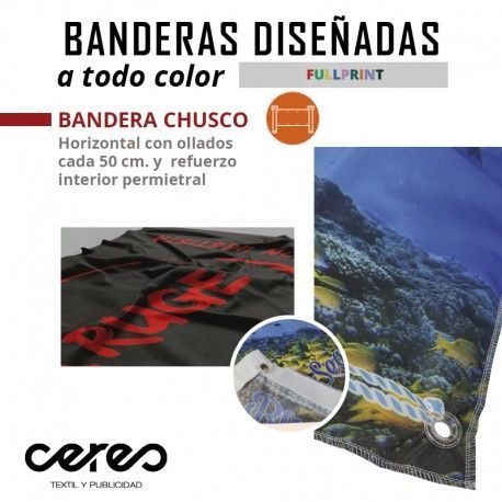 BANDERA CHUSCO FULL PRINT ceres textil y publicidad